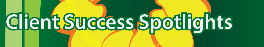 Client Success Spotlights